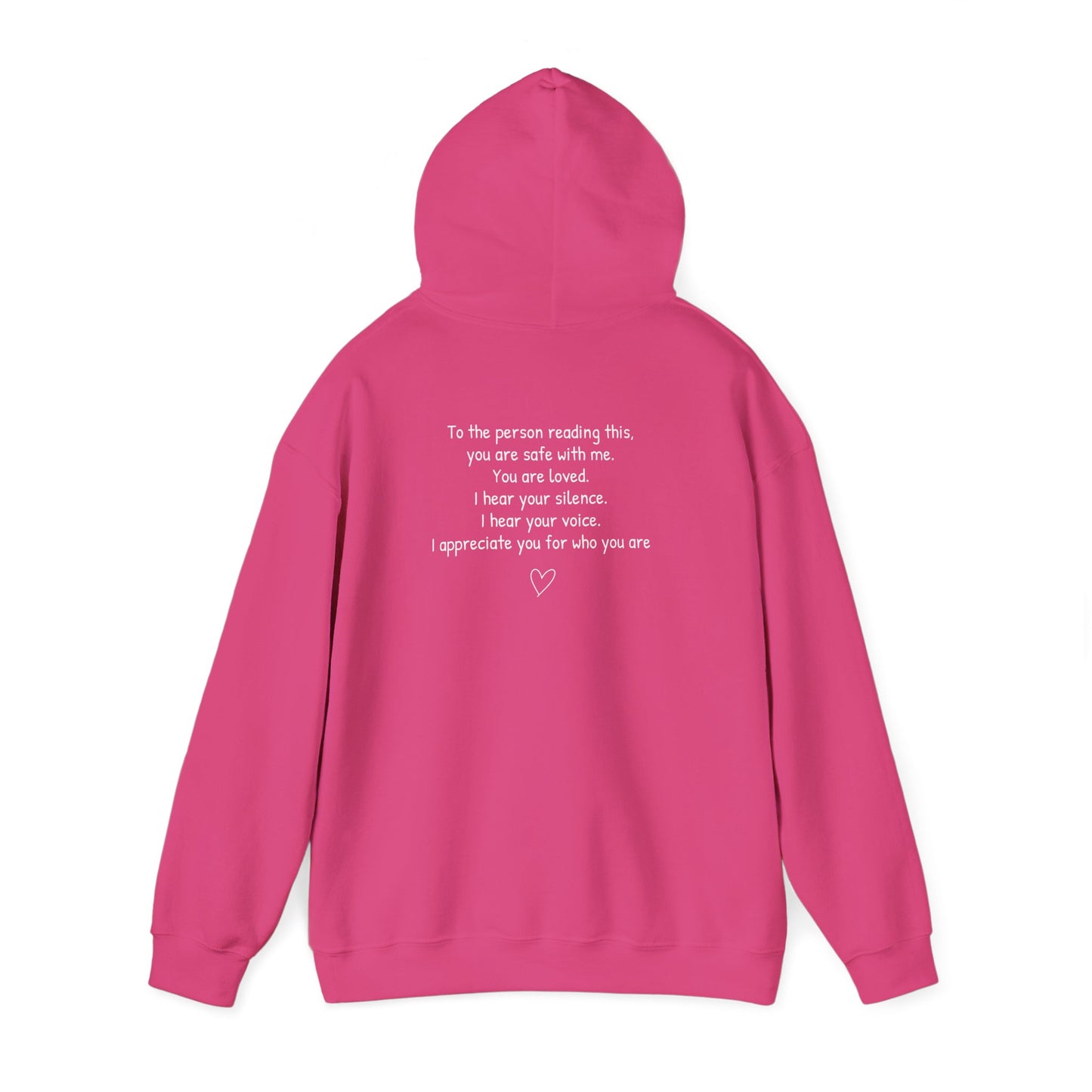 SAFE PLACE Hoodie – “To the person reading this, you are safe with me” Mental Health Sweatshirt