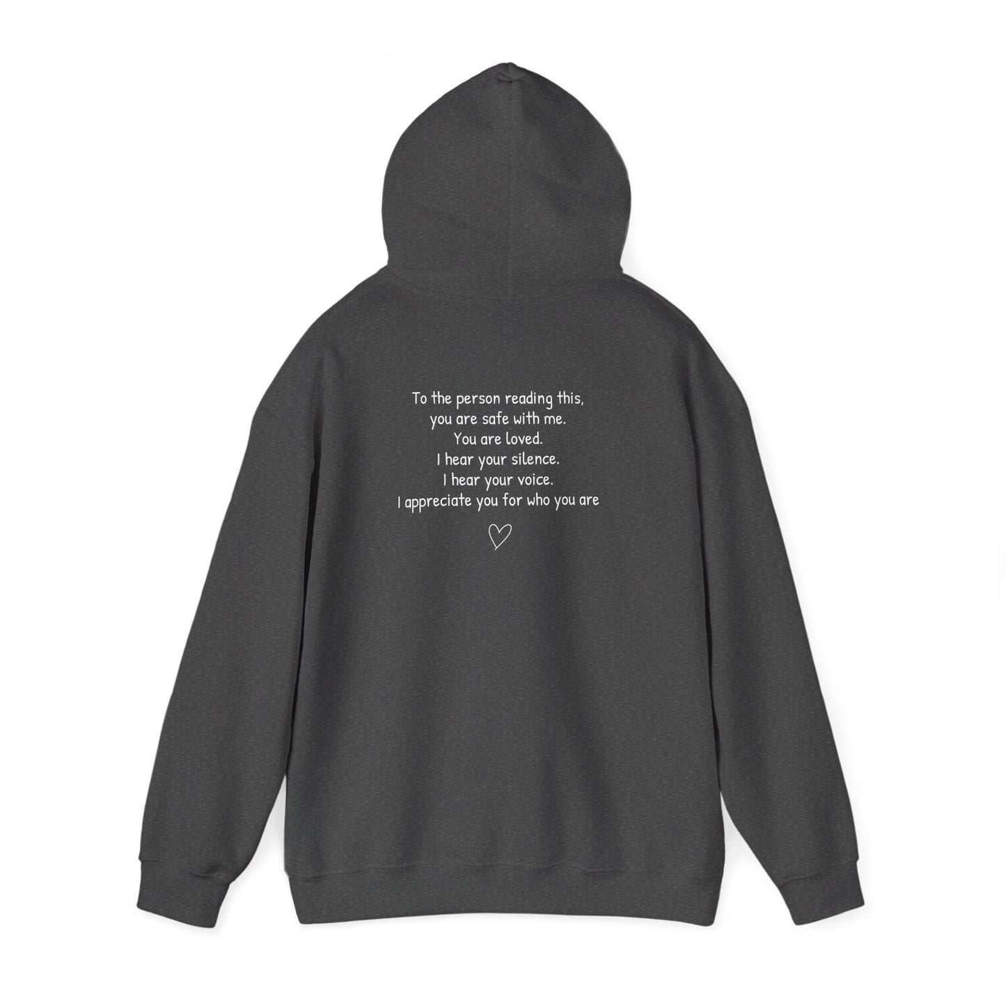 SAFE PLACE Hoodie – “To the person reading this, you are safe with me” Mental Health Sweatshirt