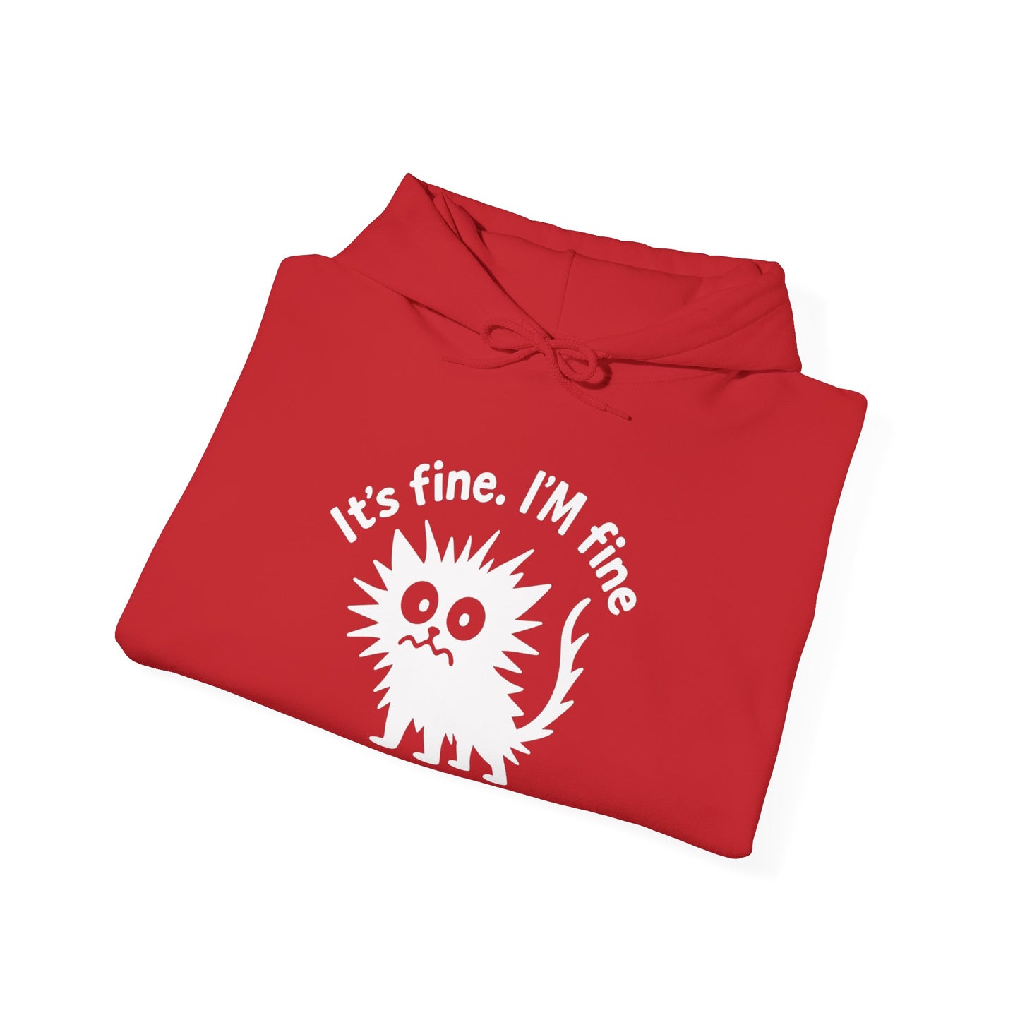 Stressed Cat Hoodie | It's Fine. I'm Fine. Everything's Fine Sweatshirt