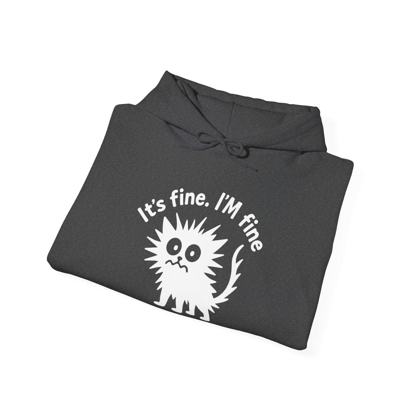 Stressed Cat Hoodie | It's Fine. I'm Fine. Everything's Fine Sweatshirt