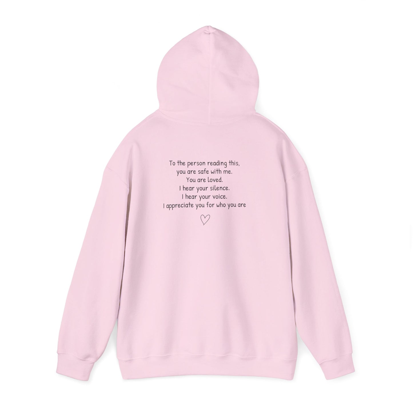 SAFE PLACE Hoodie – “To the person reading this, you are safe with me” Mental Health Sweatshirt