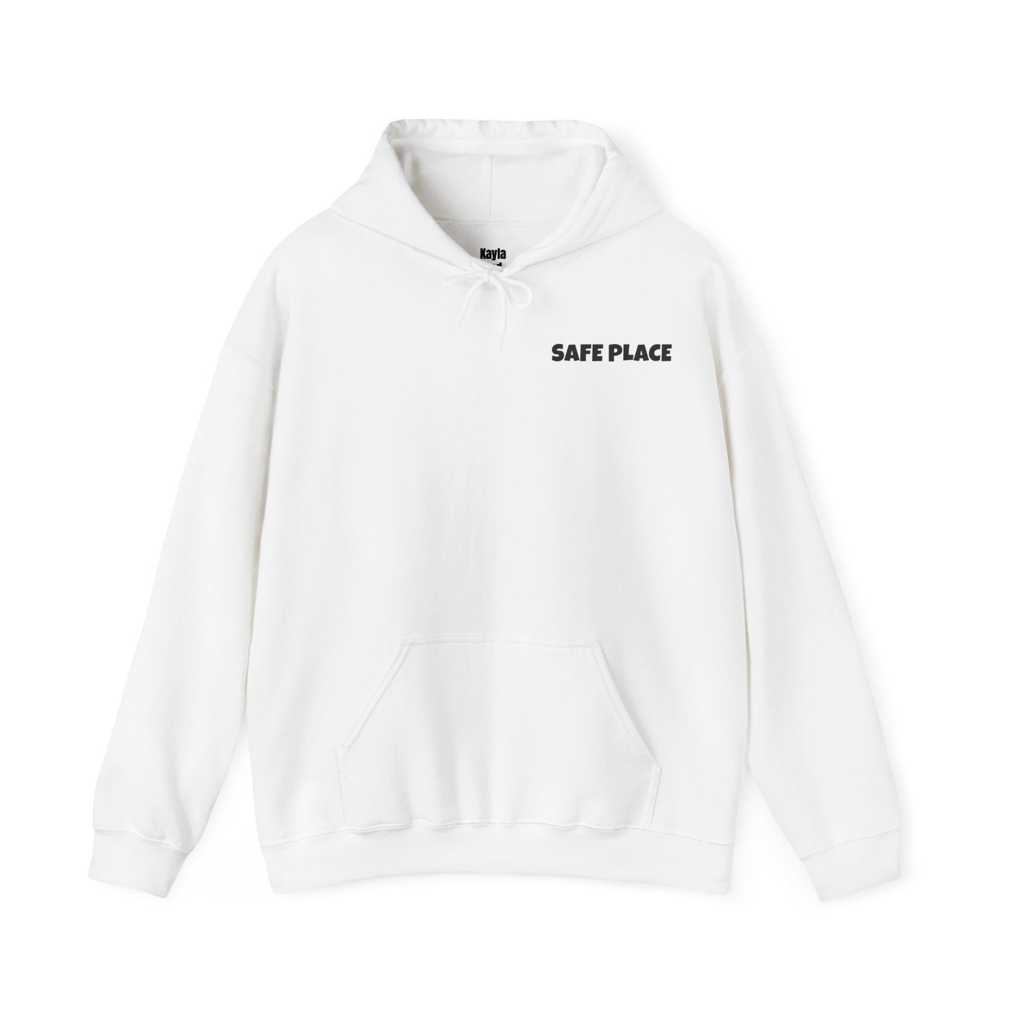 SAFE PLACE Hoodie – “To the person reading this, you are safe with me” Mental Health Sweatshirt