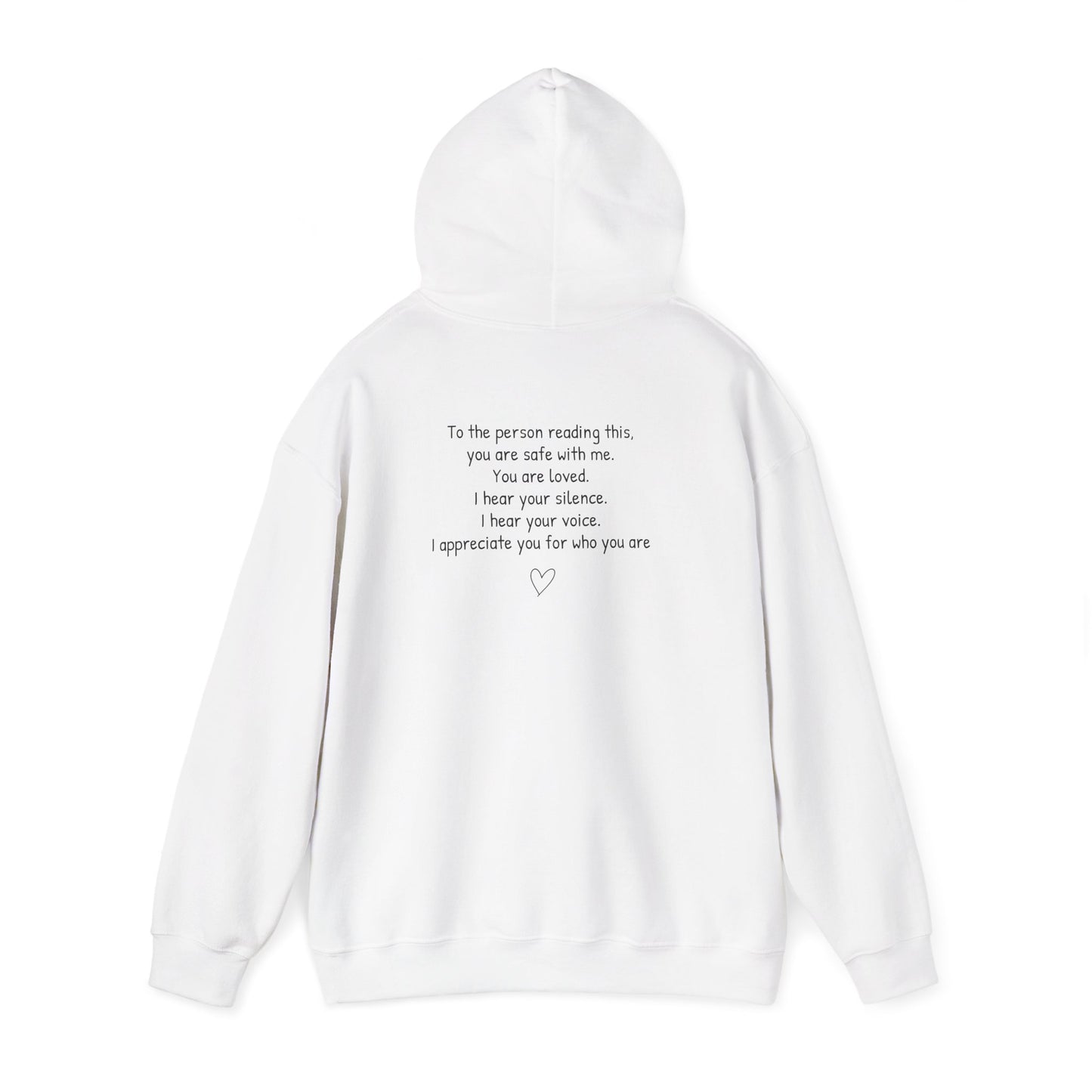 SAFE PLACE Hoodie – “To the person reading this, you are safe with me” Mental Health Sweatshirt