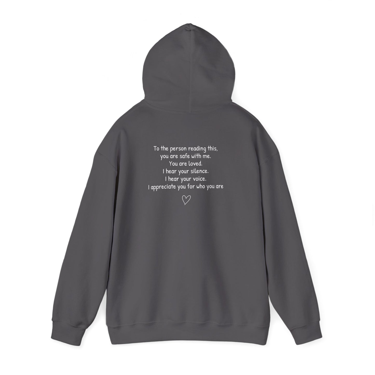 SAFE PLACE Hoodie – “To the person reading this, you are safe with me” Mental Health Sweatshirt