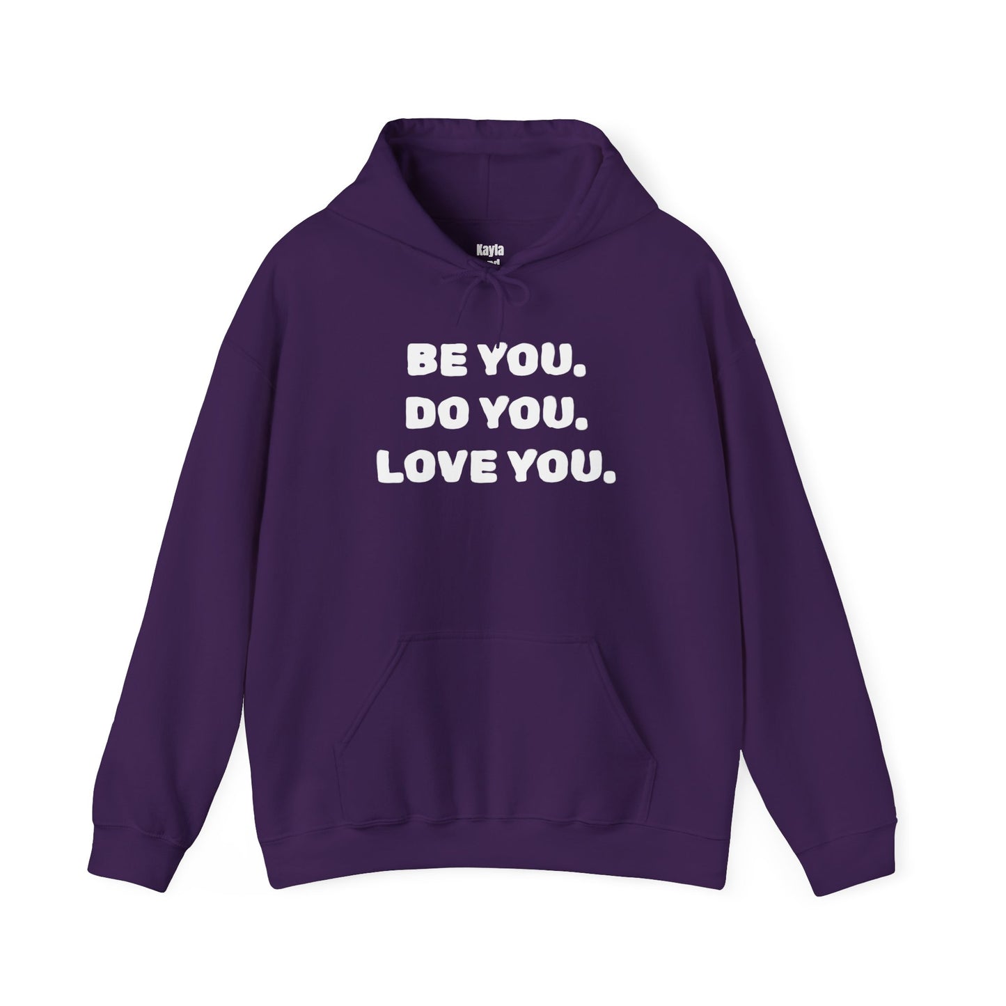 Be You. Do You. Love You. Hoodie | i Live To Do What i Love Daily Affirmation & Positive Vibe Merch