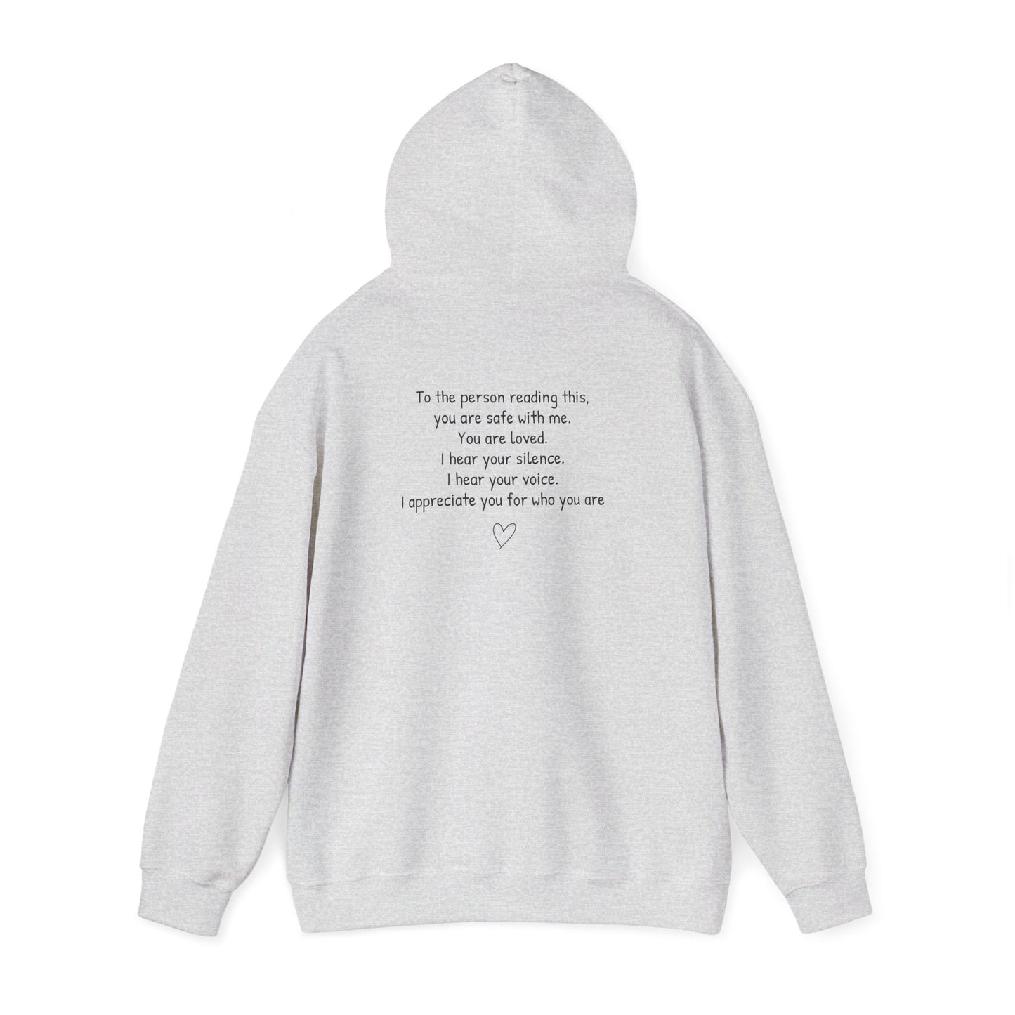 SAFE PLACE Hoodie – “To the person reading this, you are safe with me” Mental Health Sweatshirt
