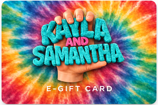 Kayla And Samantha E-Gift Card